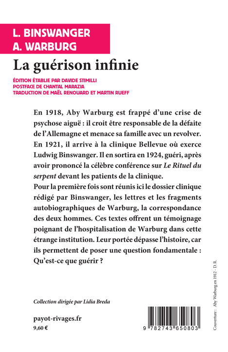 LA GUERISON INFINIE - HISTOIRE CLINIQUE D-ABY WARBURG - Ludwig BINSWANGER - RIVAGES