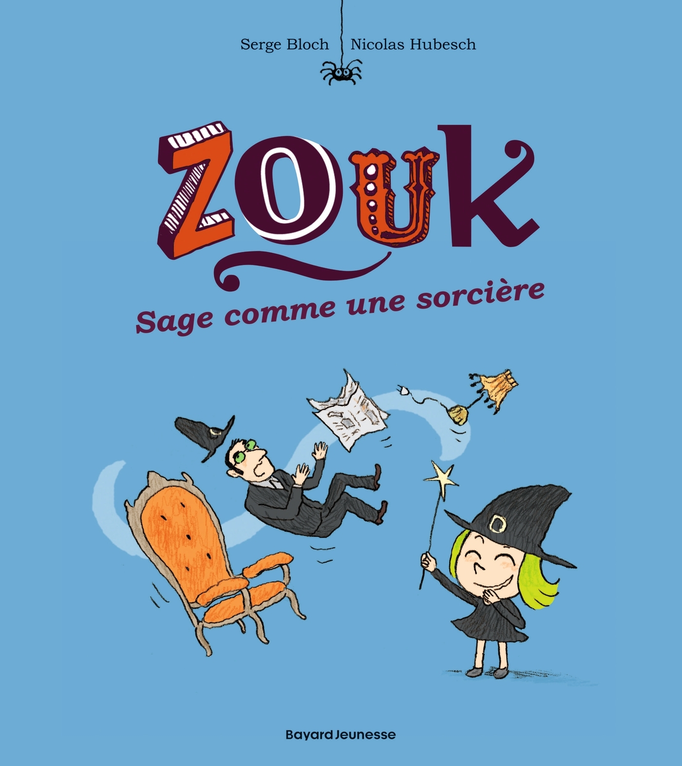 Zouk, Tome 09 - Nicolas Hubesch - BAYARD JEUNESSE