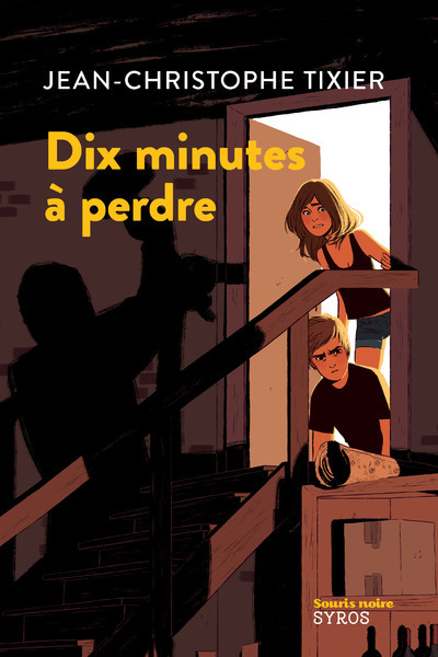 DIX MINUTES A PERDRE - Jean-Christophe Tixier - SYROS JEUNESSE