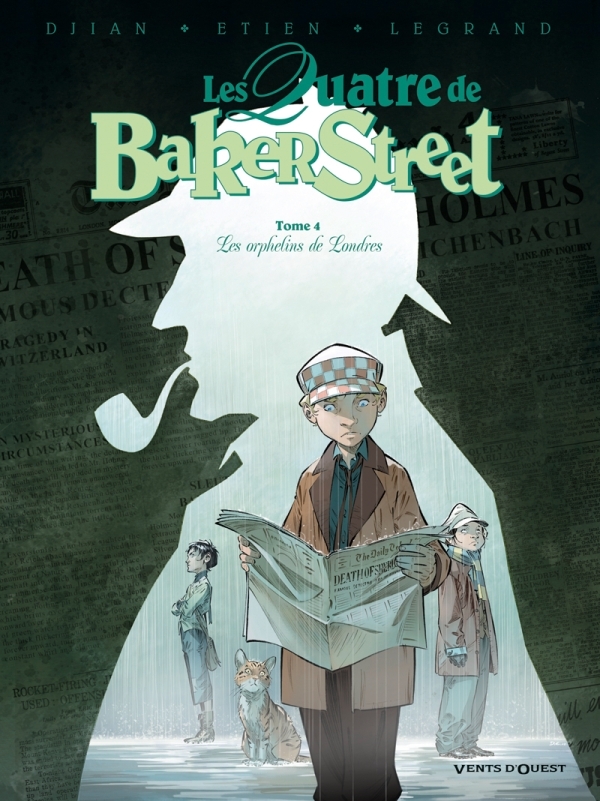 Les Quatre de Baker Street - Tome 04 - Jean-Blaise Djian - VENTS D'OUEST