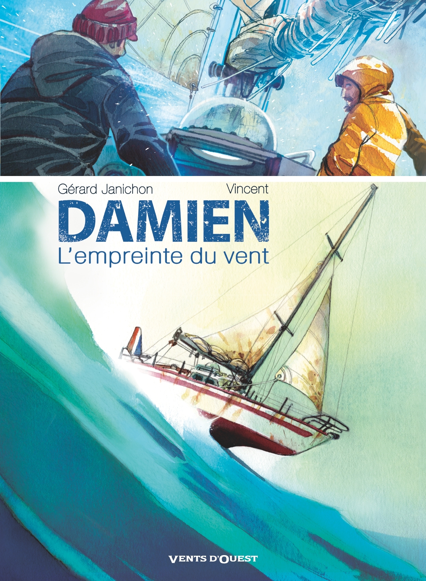 Damien, l'empreinte du vent - Gérard Janichon - VENTS D'OUEST