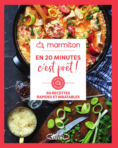 MARMITON - EN 20 MINUTES C-EST PRET -  Marmiton - MLAFON MARMITON