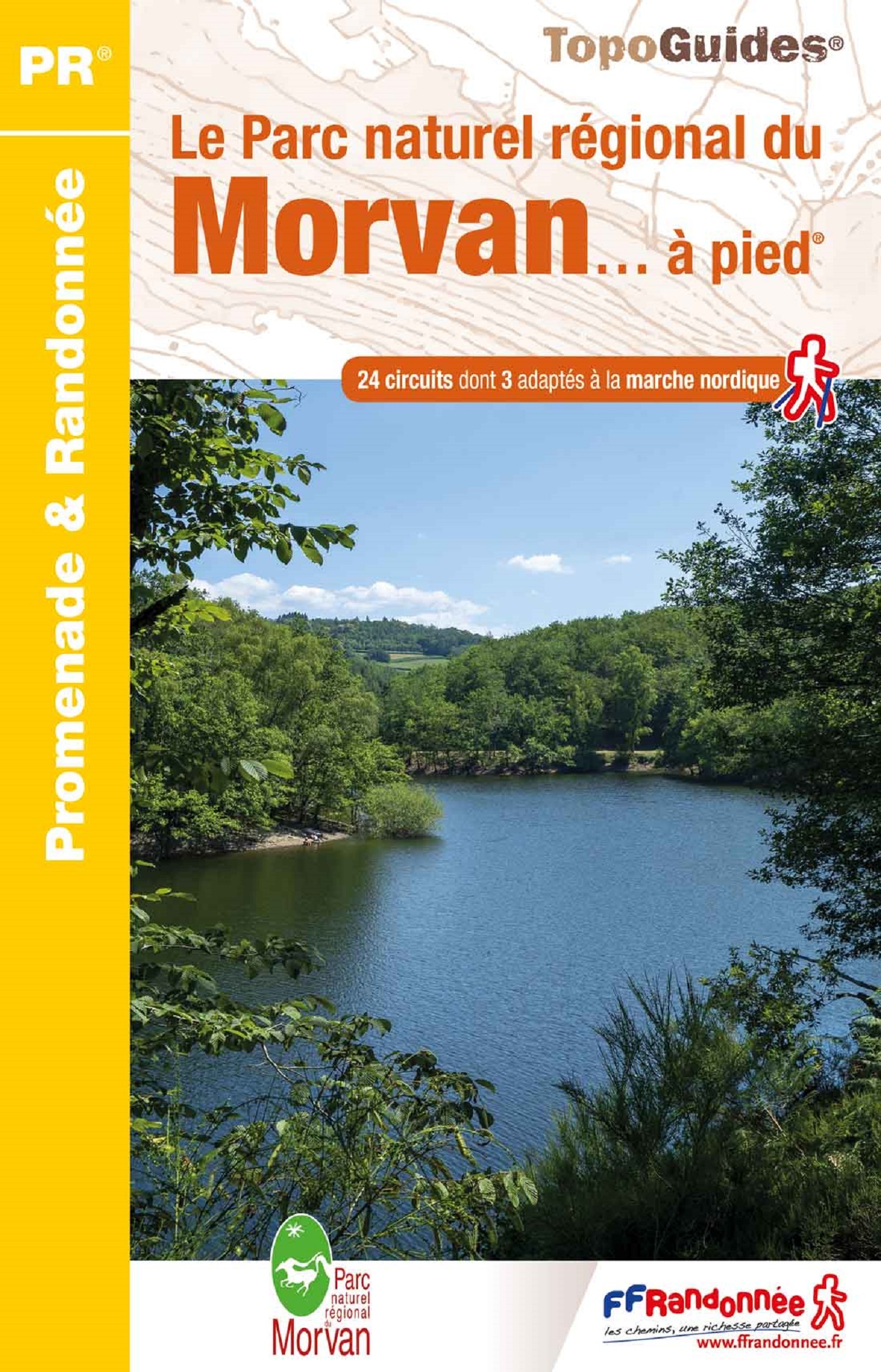 LE PARC NATUREL REGIONAL DU MORVAN A PIED - PN 22 -  Collectif - FFRP