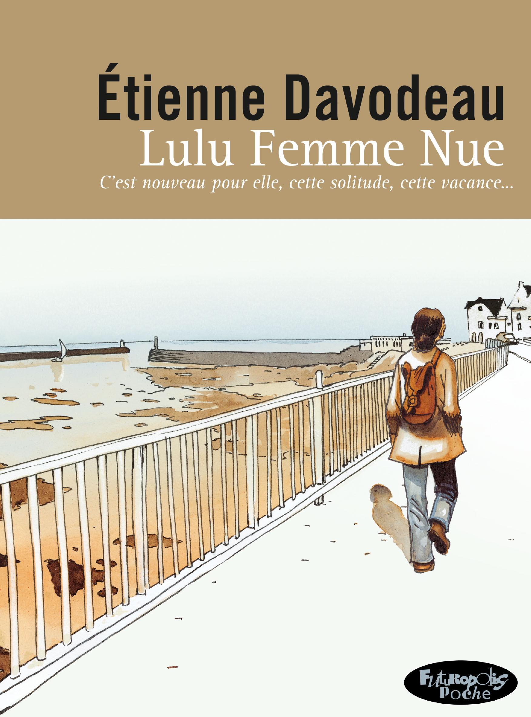 LULU FEMME NUE (VERSION POCHE) - Etienne DAVODEAU - FUTUROPOLIS