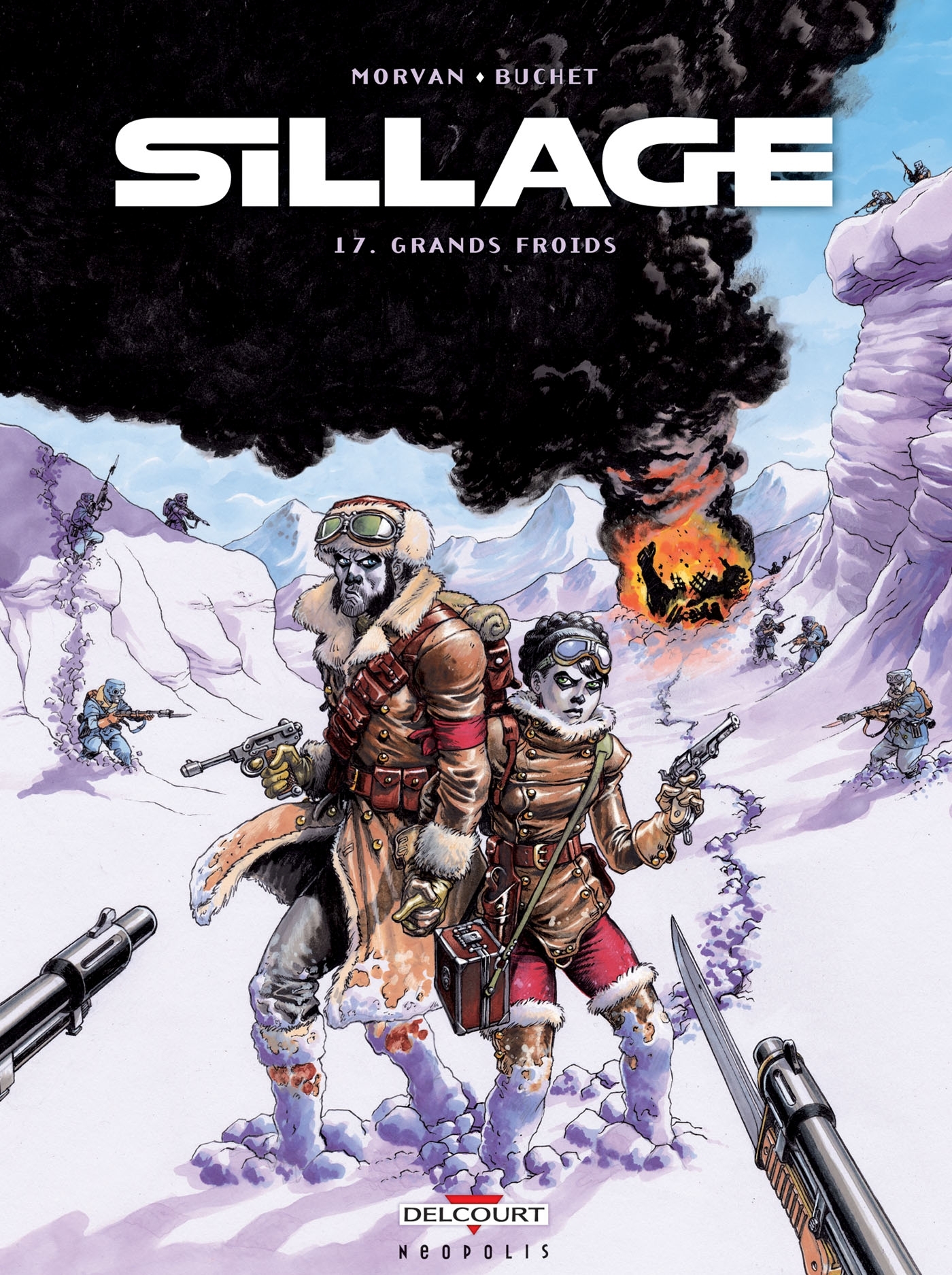 SILLAGE T17 GRANDS FROIDS - Jean-David Morvan - DELCOURT