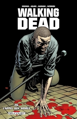 WALKING DEAD T26 - Robert Kirkman - DELCOURT