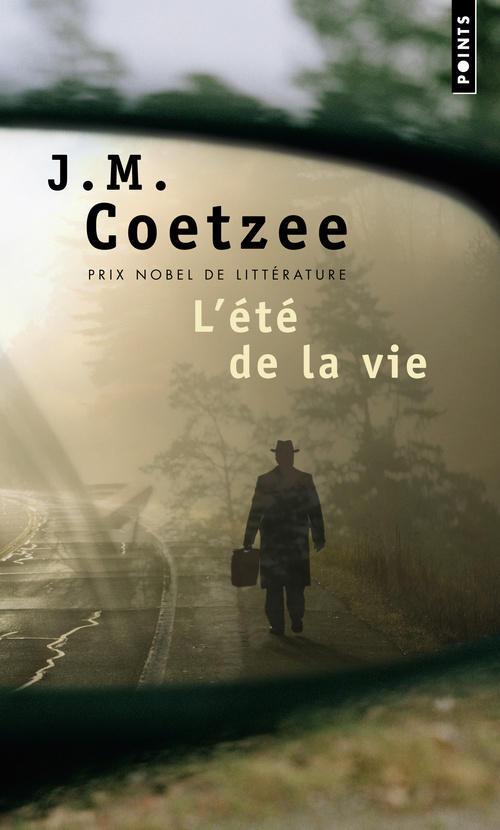 ETE DE LA VIE (L-) - J. M. Coetzee - POINTS