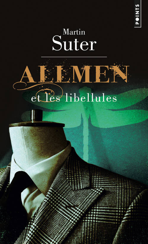 ALLMEN ET LES LIBELLULES T1 - Martin Suter - POINTS