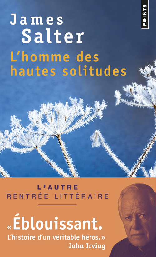 HOMME DES HAUTES SOLITUDES (L-) - James Salter - POINTS