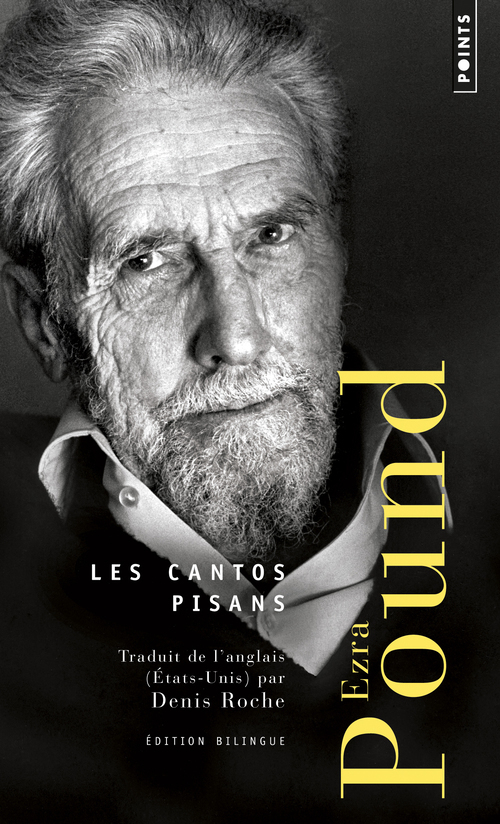 CANTOS PISANS (LES) - Ezra Pound - POINTS