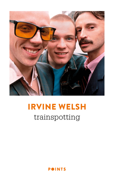 TRAINSPOTTING - Irvine Welsh - POINTS