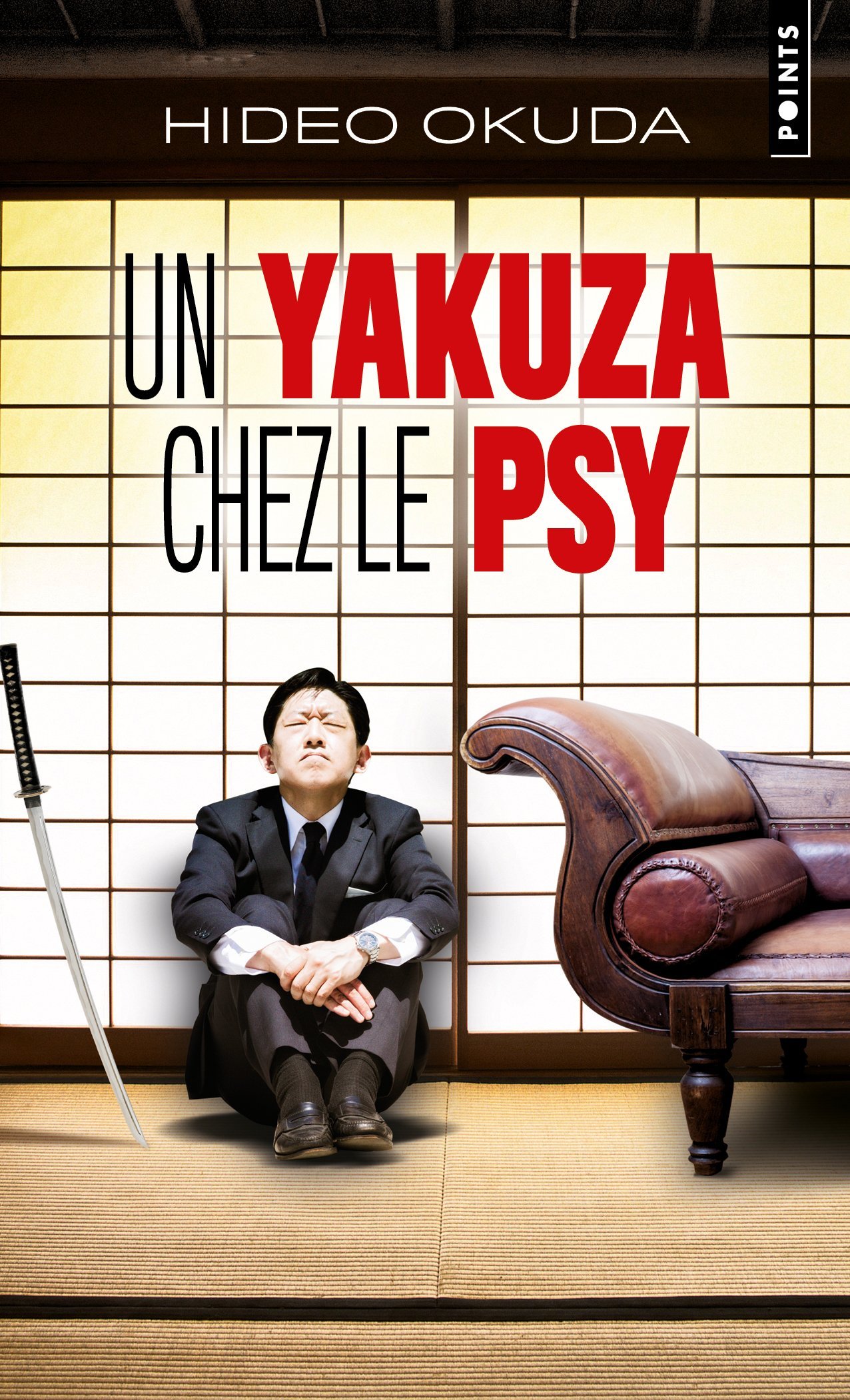 UN YAKUZA CHEZ LE PSY. . & AUTRES PATIENTS DU DR IRABU  ((REEDITION)) - Hideo Okuda - POINTS