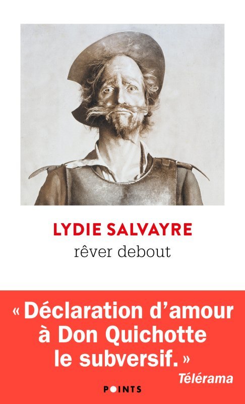 REVER DEBOUT - Lydie Salvayre - POINTS