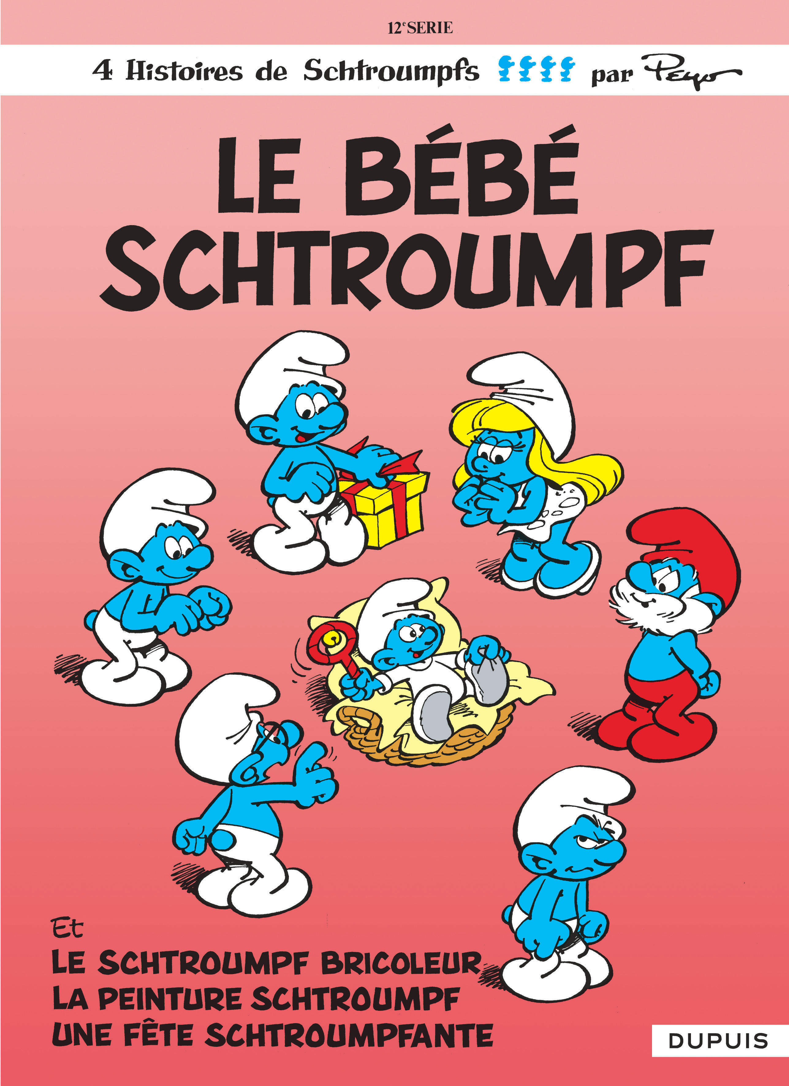 SCHTROUMPFS T12 LE BEBE SCHTROUMPF -  Peyo - DUPUIS