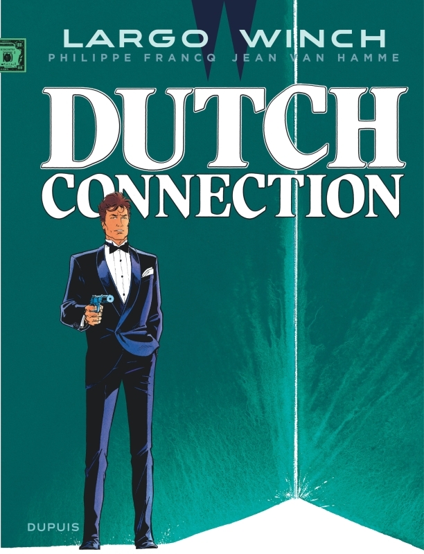 LARGO WINCH T6 DUTCH CONNECTION (GRAND FORM AT) -  Van Hamme Jean - DUPUIS