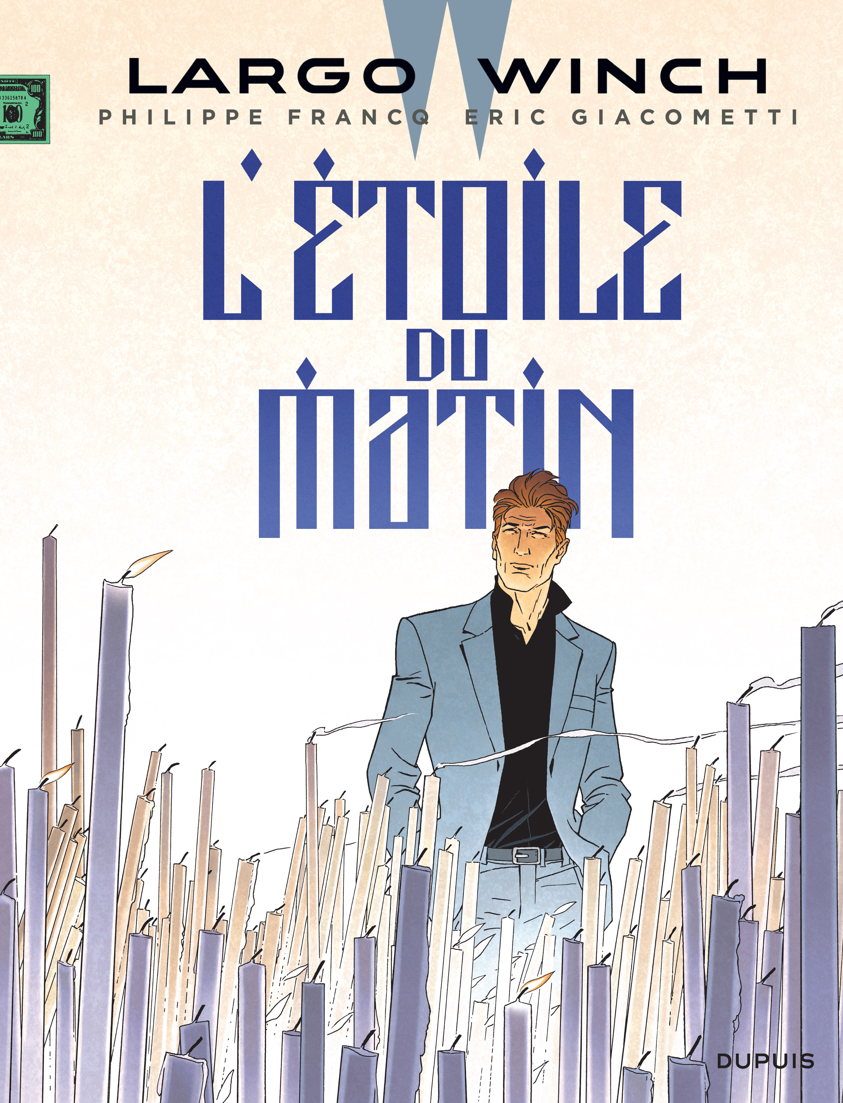 LARGO WINCH T21 ETOILE DU MATIN -  Giacometti Éric - DUPUIS