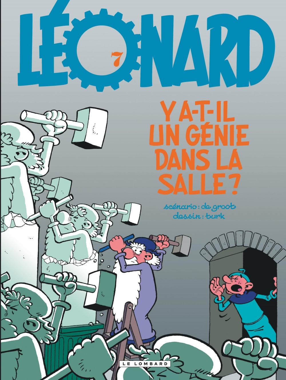 LEONARD T7 Y A-T-IL UN GENIE DANS LA SALLE -  De Groot - LOMBARD