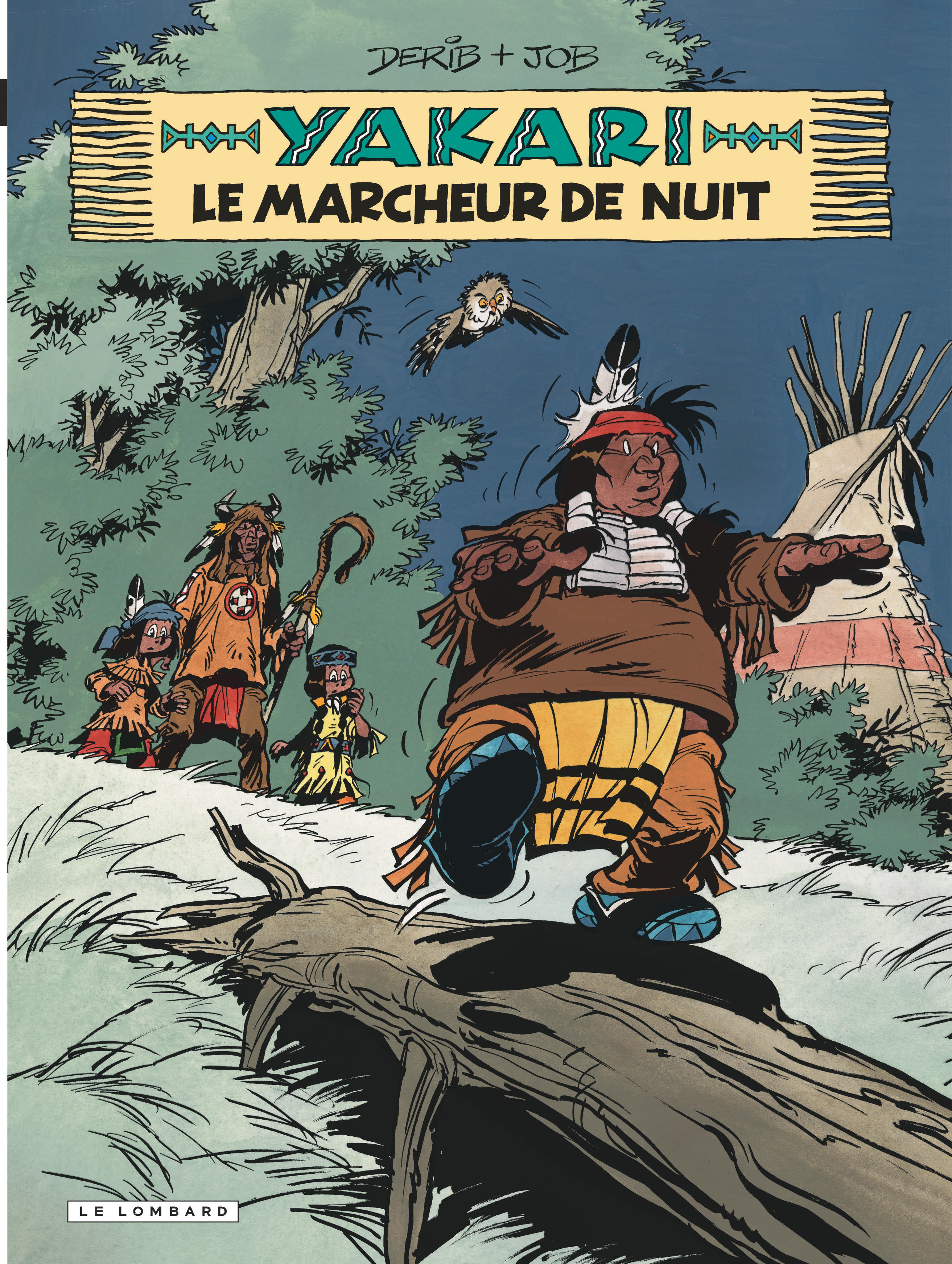 Yakari - Tome 30 - Le Marcheur de nuit (version 2012) -  Job - LOMBARD