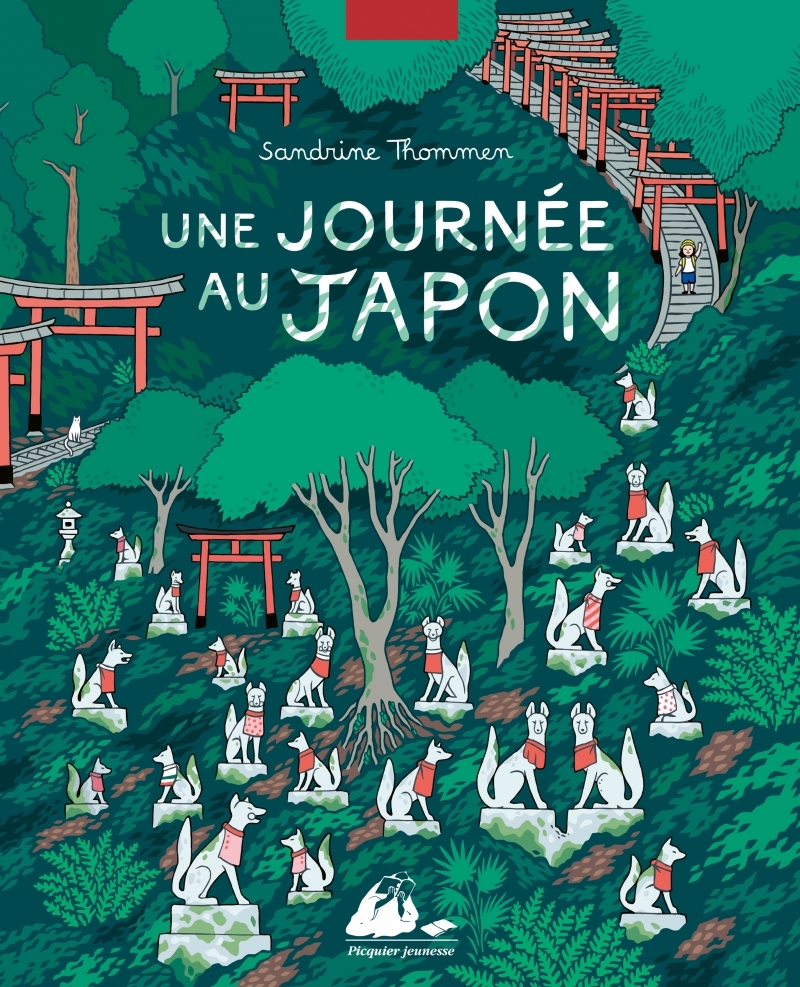 UNE JOURNEE AU JAPON - Sandrine Thommen - PICQUIER