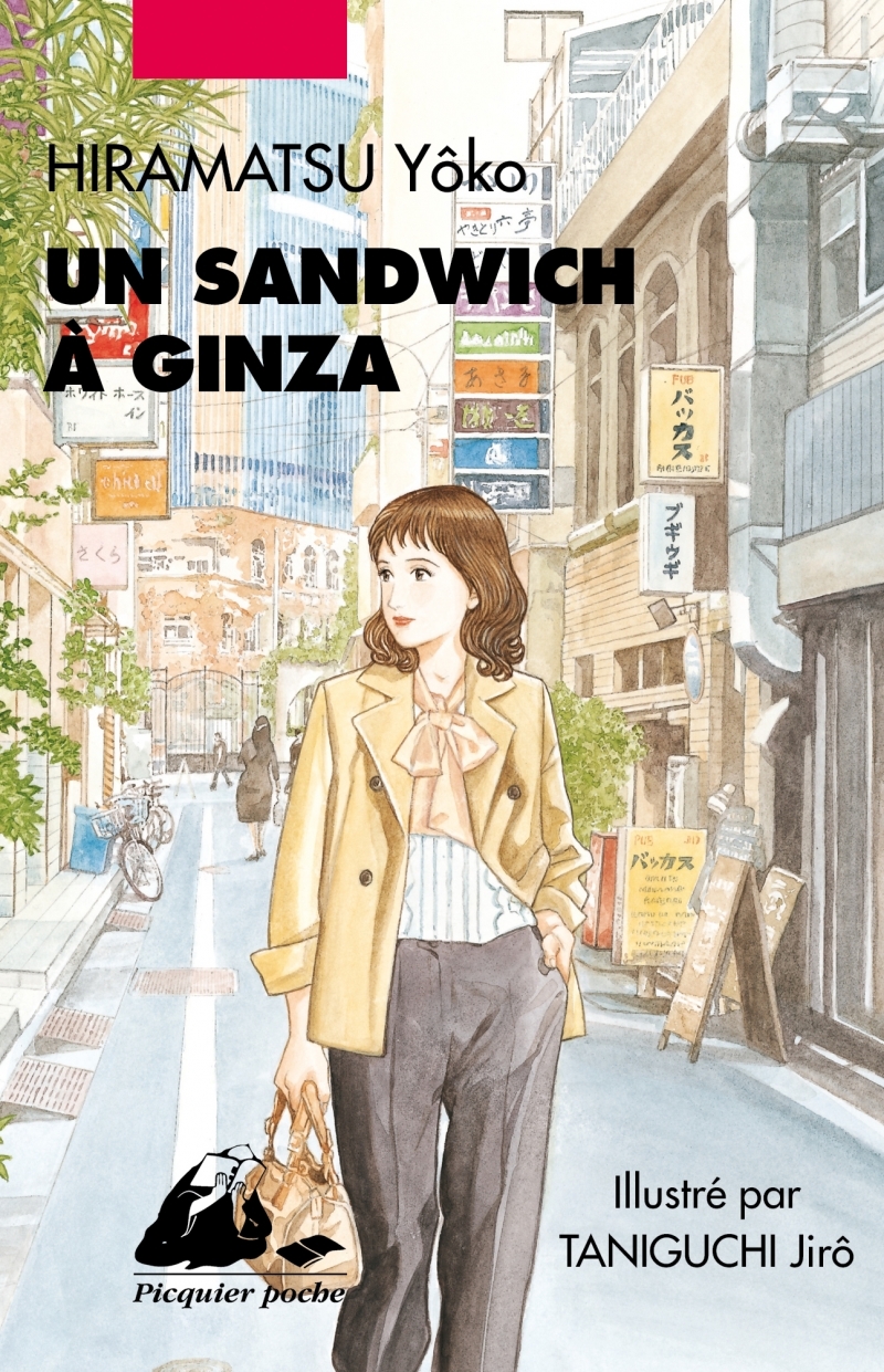 UN SANDWICH A GINZA - Yôko HIRAMATSU - PICQUIER