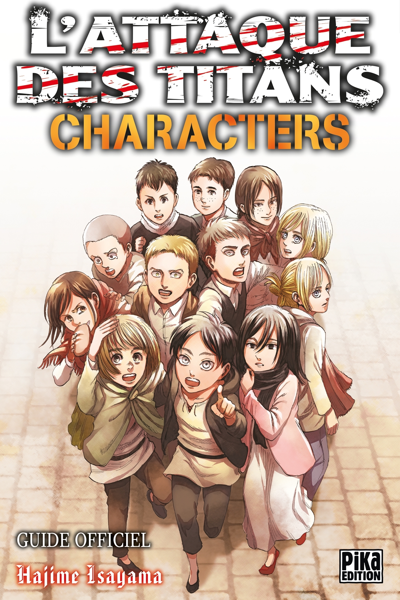 L-ATTAQUE DES TITANS CHARACTERS - Hajime Isayama - PIKA