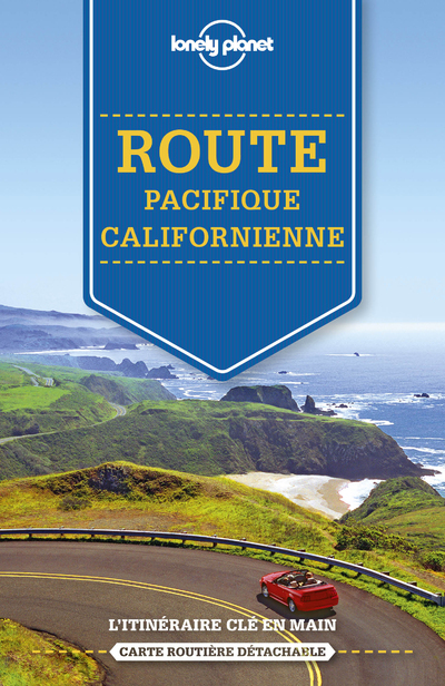 LA ROUTE DE LA COTE PACIFIQUE 2ED -  Lonely Planet - LONELY PLANET