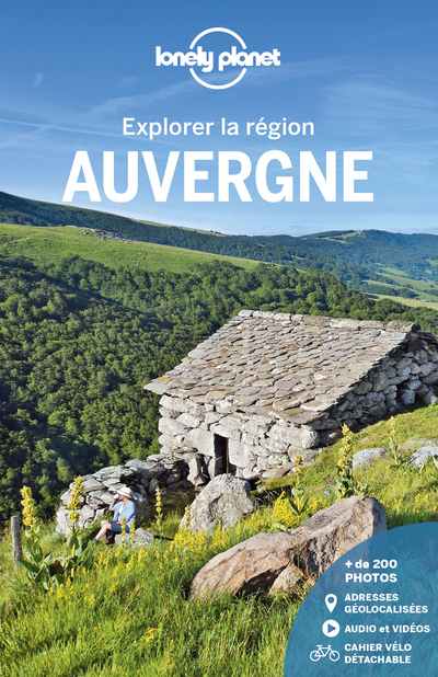 AUVERGNE - EXPLORER LA REGION 2 -  Lonely planet fr - LONELY PLANET