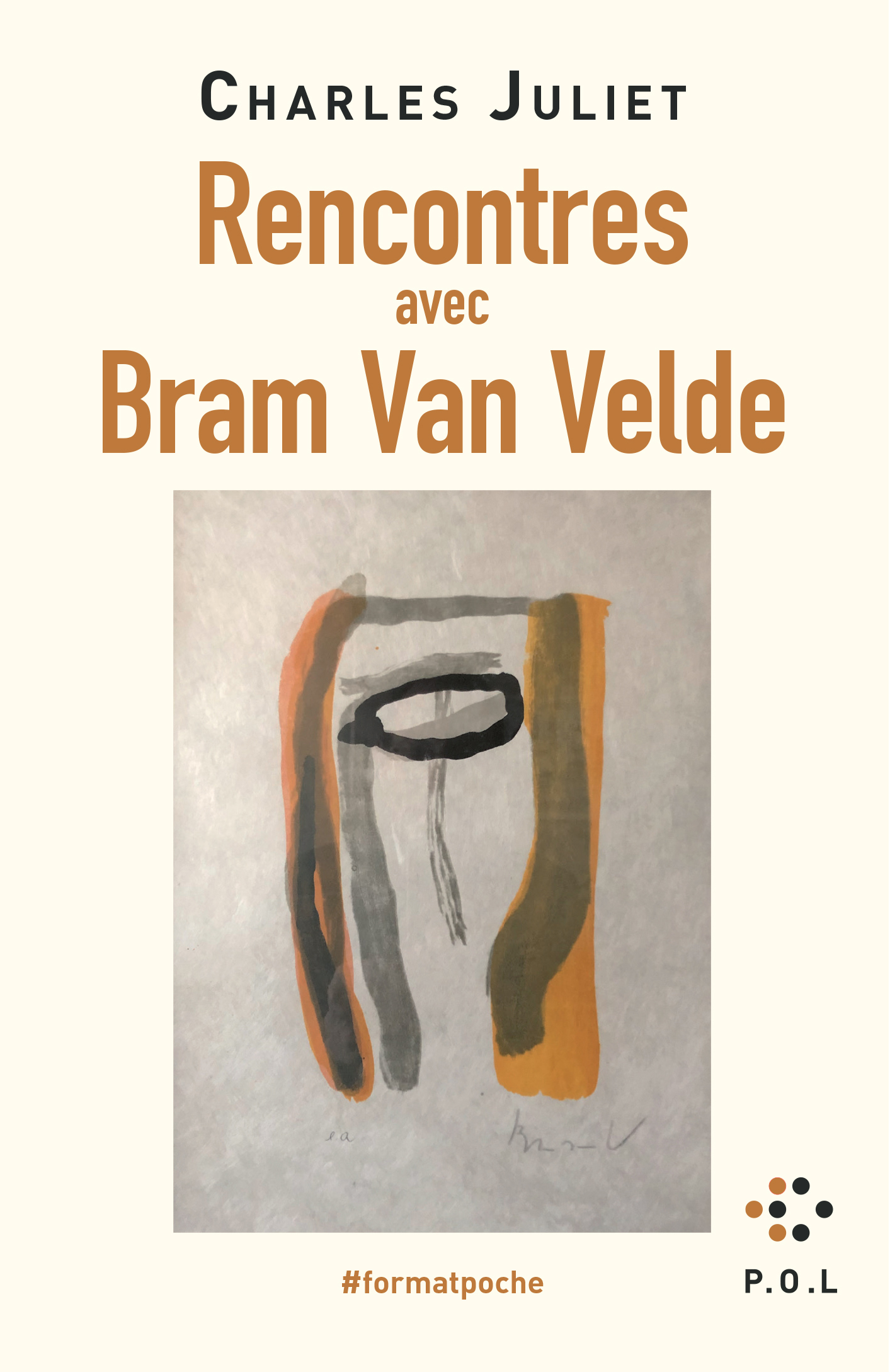 Rencontres avec Bram van Velde - Charles Juliet - POL