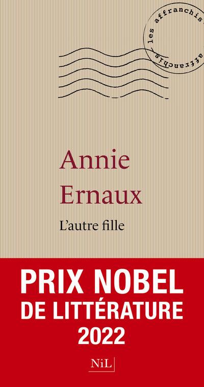 L-AUTRE FILLE - Annie Ernaux - NIL