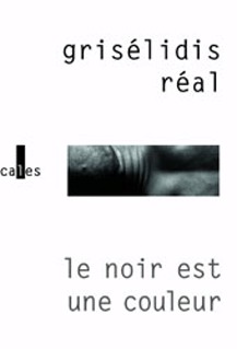 NOIR EST UNE COULEUR (LE) - Grisélidis Réal - VERTICALES