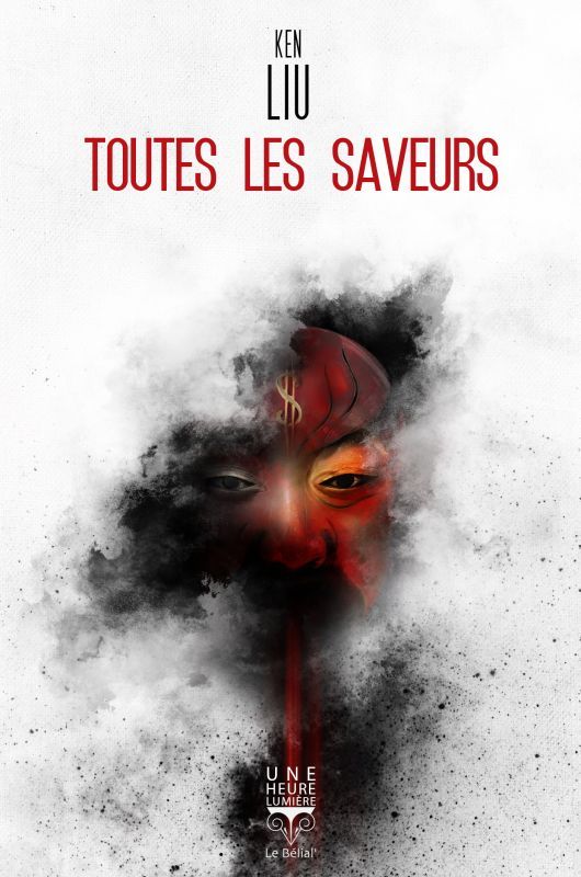 TOUTES LES SAVEURS - Ken Liu - BELIAL