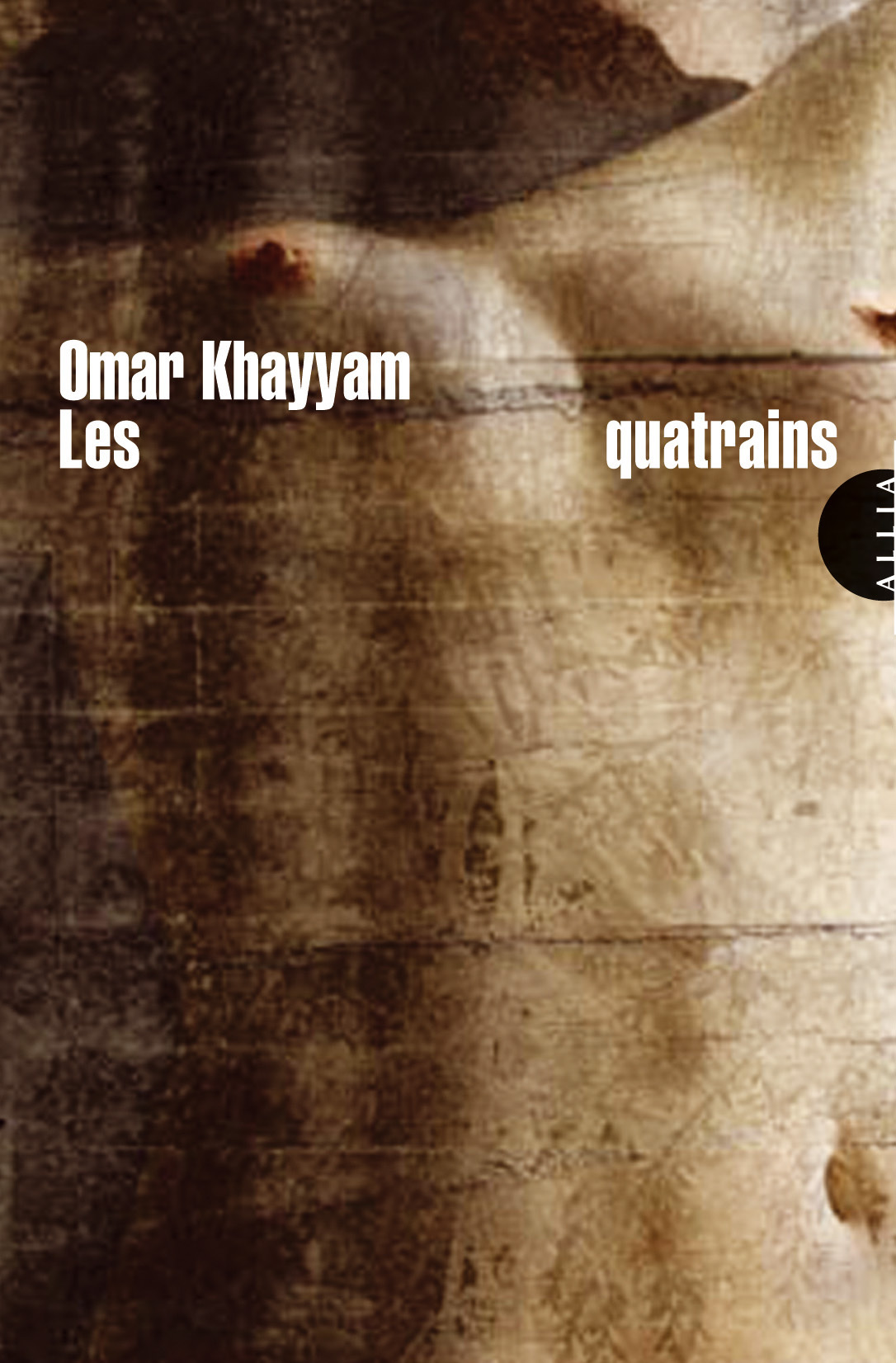 LES QUATRAINS - Omar Khayyam - ALLIA