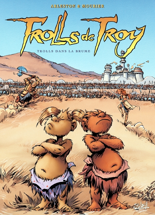 TROLLS DE TROY T06 TROLLS DANS LA BRUME - Christophe Arleston - SOLEIL