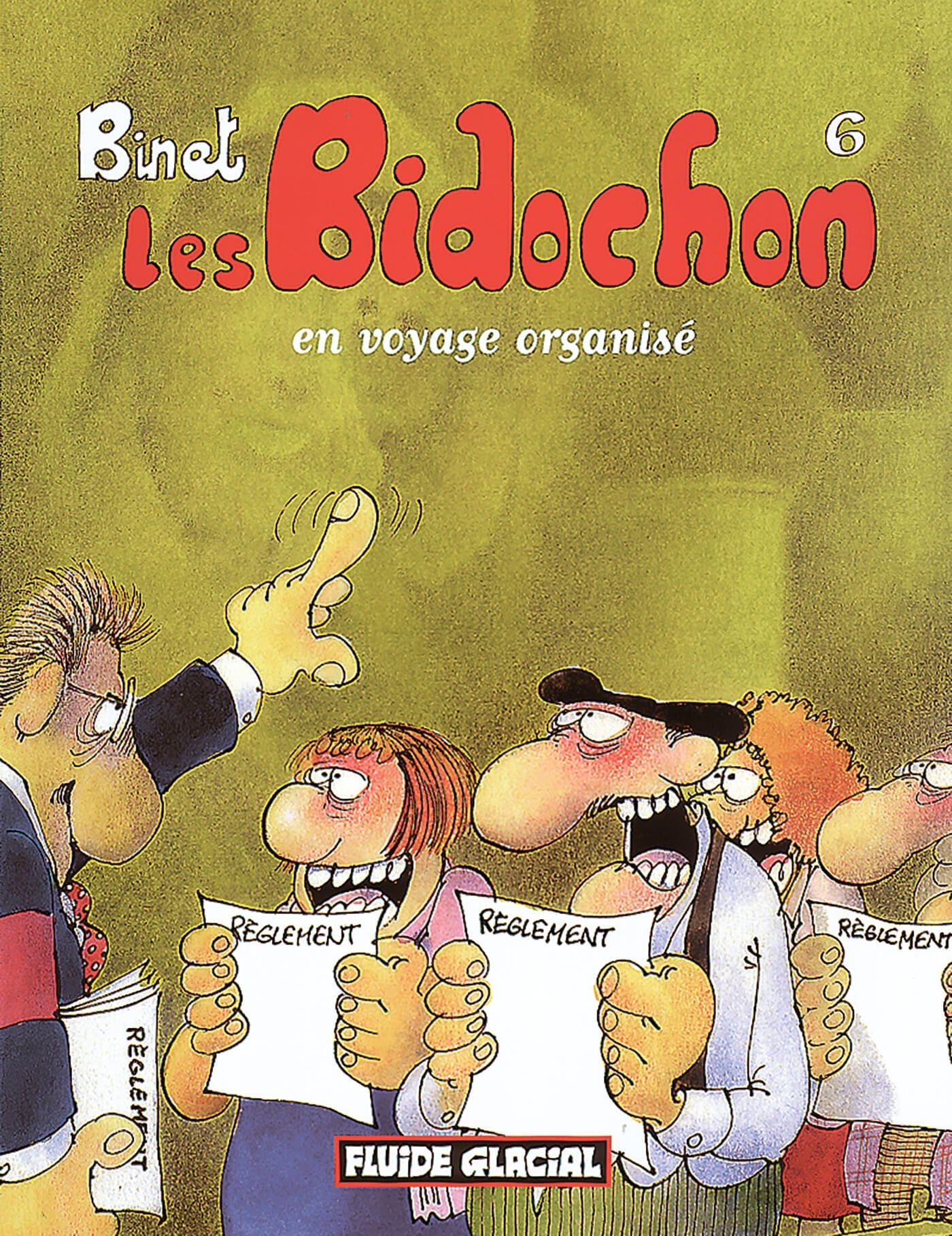 BIDOCHON T6 EN VOYAGE ORGANISE - Christian Binet - FLUIDE GLACIAL