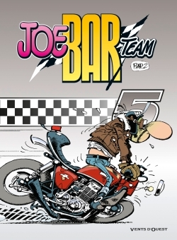 Joe Bar Team - Tome 05 -  Bar2 - VENTS D'OUEST