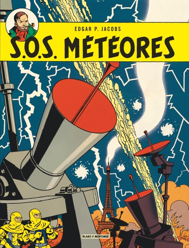 BLAKE ET MORTIMER T8 SOS METEORES 2013 -  Edgar P. Jacobs - BLAKE MORTIMER