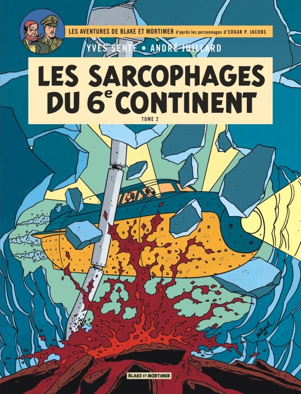 BLAKE ET MORTIMER T17 LES SARCOPHAGES DU 6E CONTINENT T2 -  Sente Yves - BLAKE MORTIMER