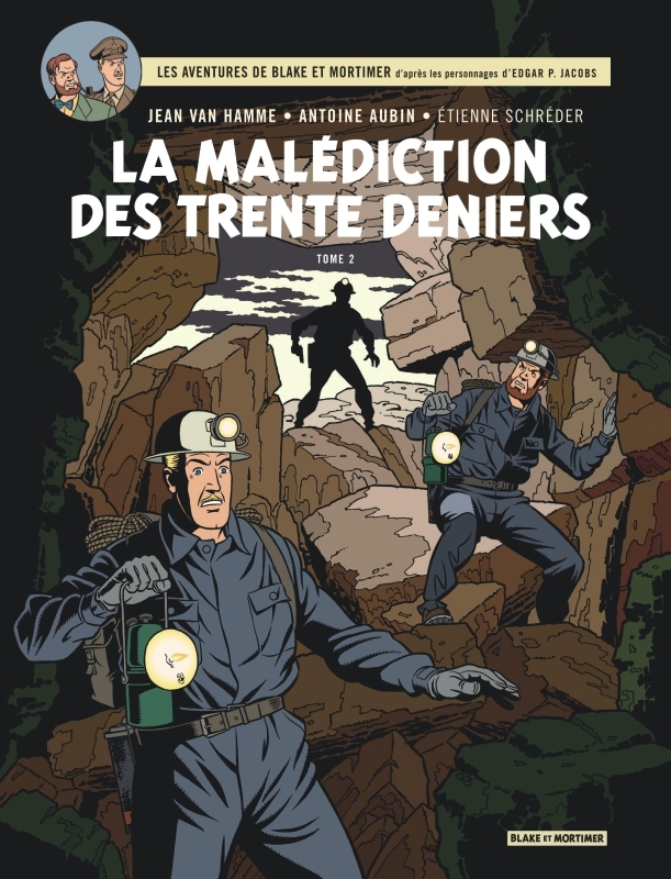 BLAKE ET MORTIMER T20 LA MALEDICTION DES TRENTE DENIERS T2 -  Van Hamme Jean - BLAKE MORTIMER