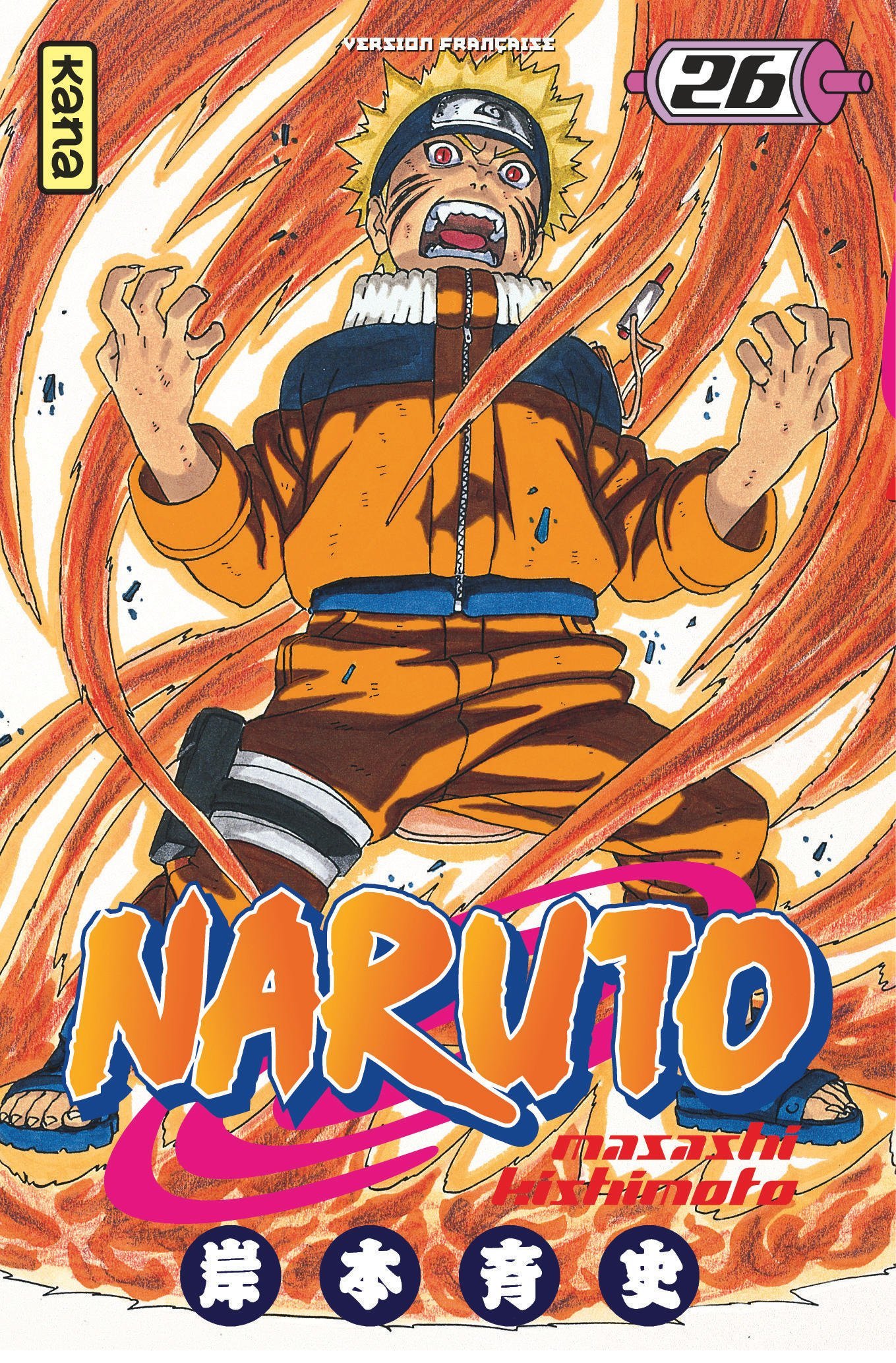 Naruto - Tome 26 -  Masashi Kishimoto - KANA