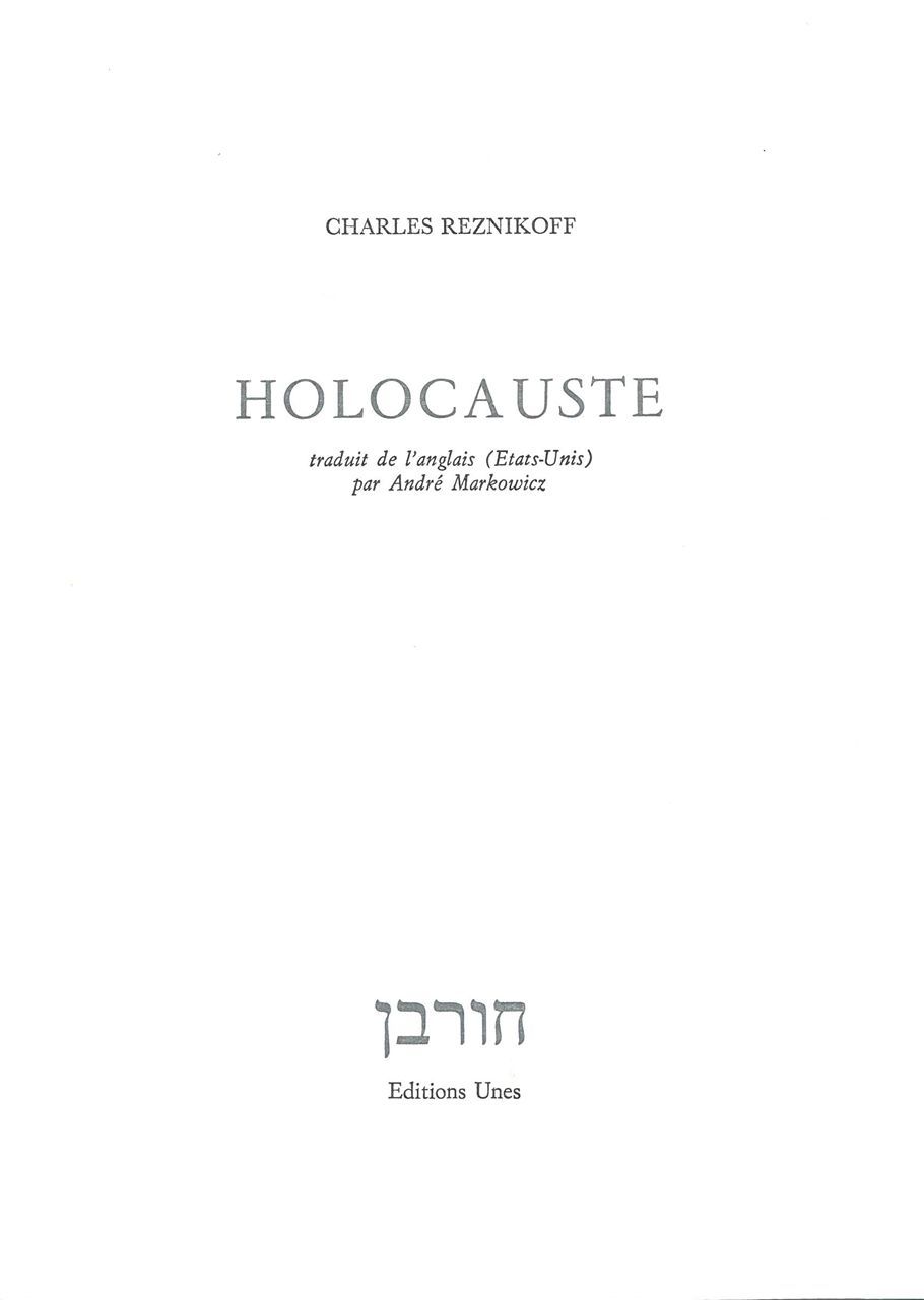 HOLOCAUSTE - Charles Reznikoff - UNES