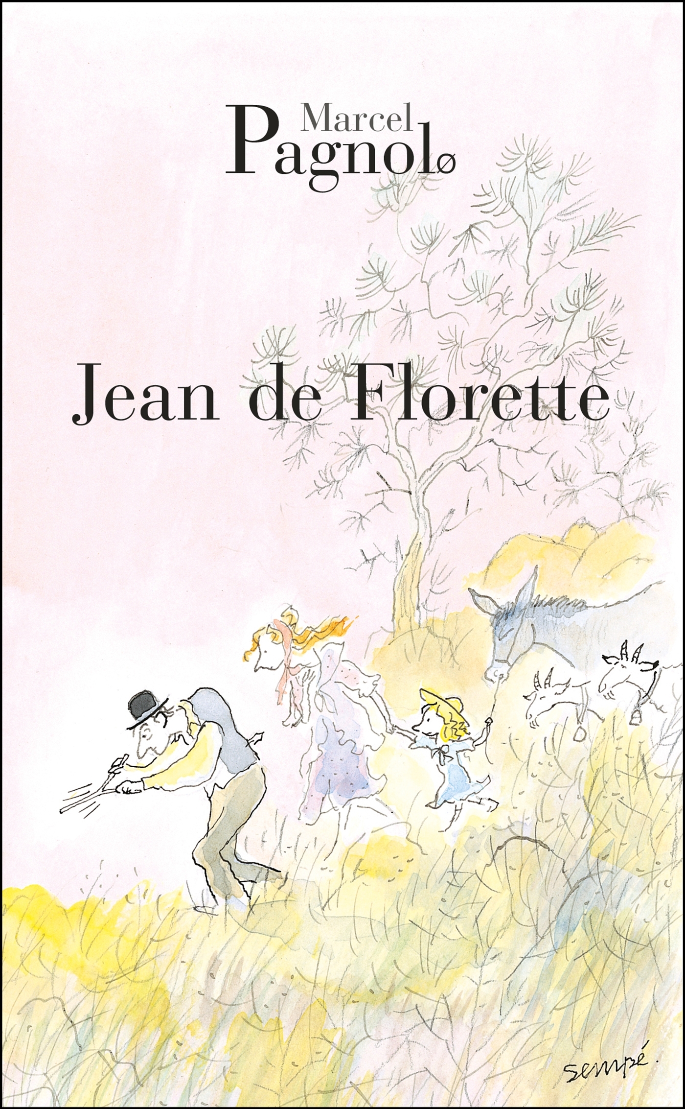 JEAN DE FLORETTE - Marcel Pagnol - GRASSET