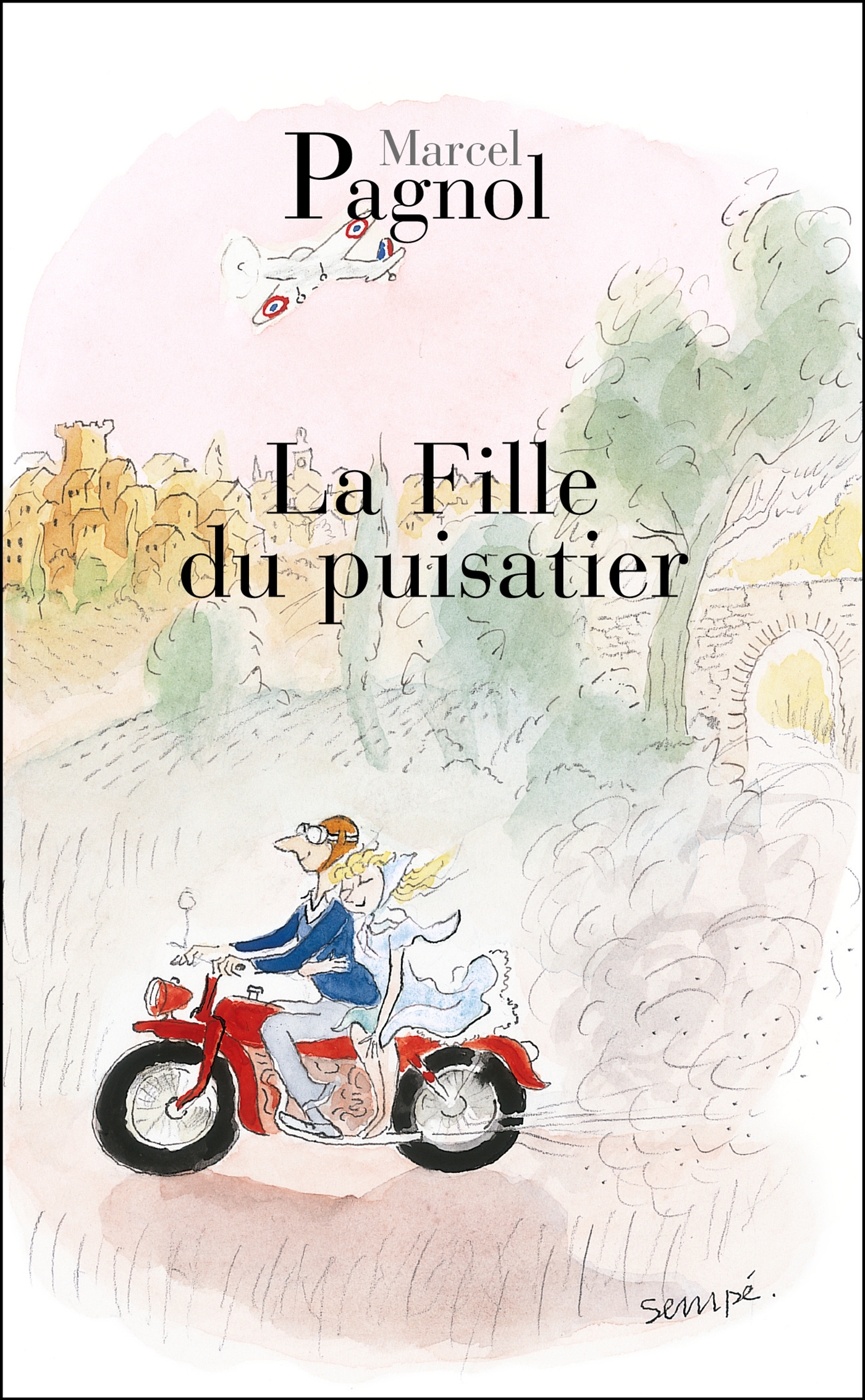 LE FILLE DU PUISATIER -  PAGNOL-M - GRASSET