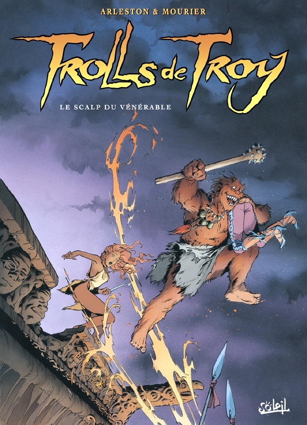 TROLLS DE TROY T02 LE SCALP DU VENERABLE - Jean-Louis Mourier - SOLEIL