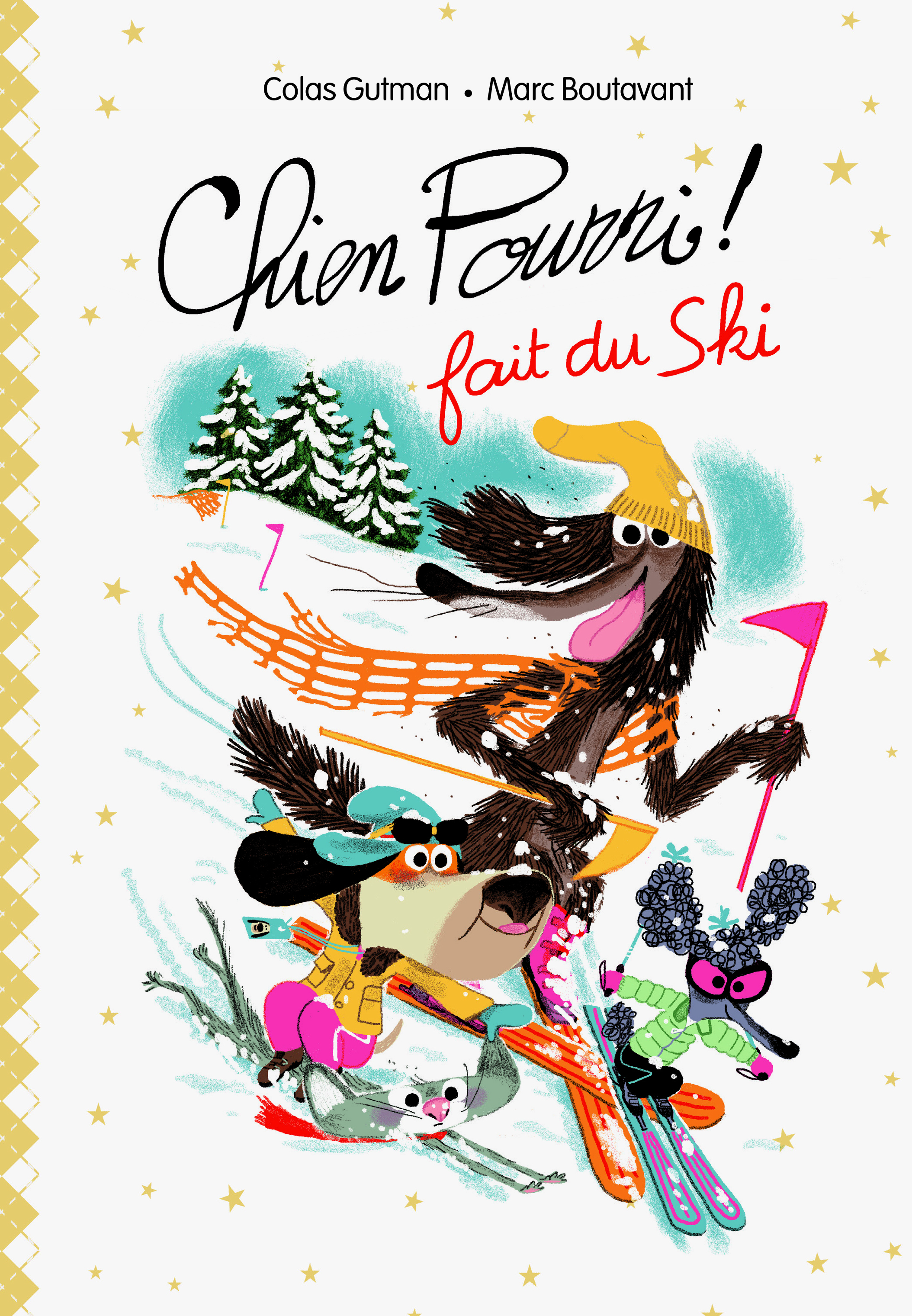 CHIEN POURRI FAIT DU SKI EDITION LUXE - Colas Gutman - EDL