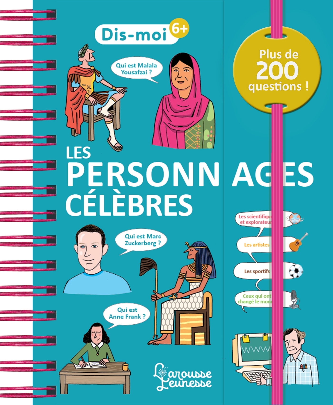 LES PERSONNAGES CELEBRES - Aurore Meyer - LAROUSSE