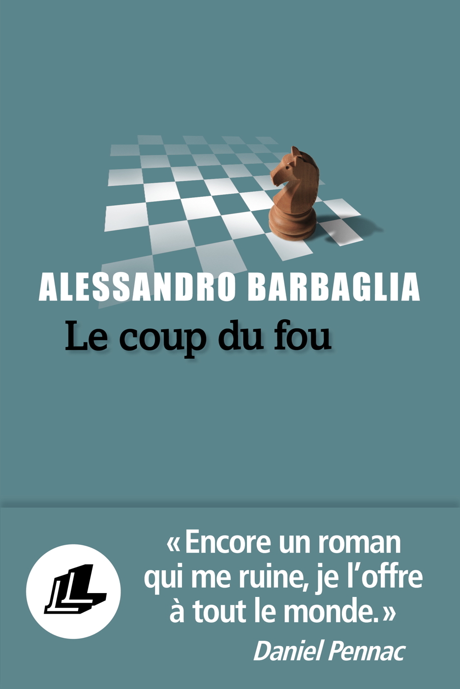 LE COUP DU FOU - Alessandro Barbaglia - LEVI