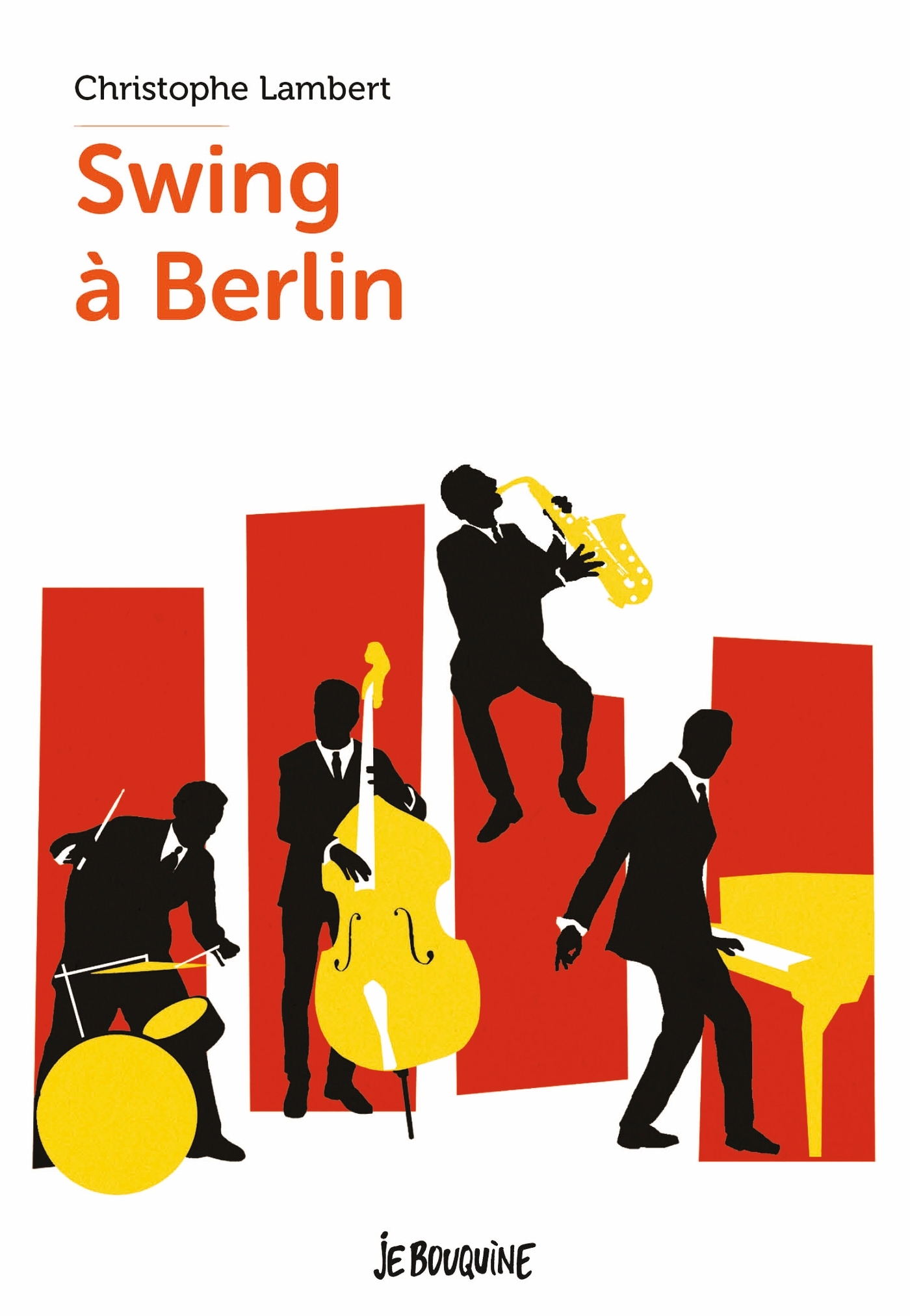 SWING A BERLIN - Christophe Lambert - BAYARD JEUNESSE