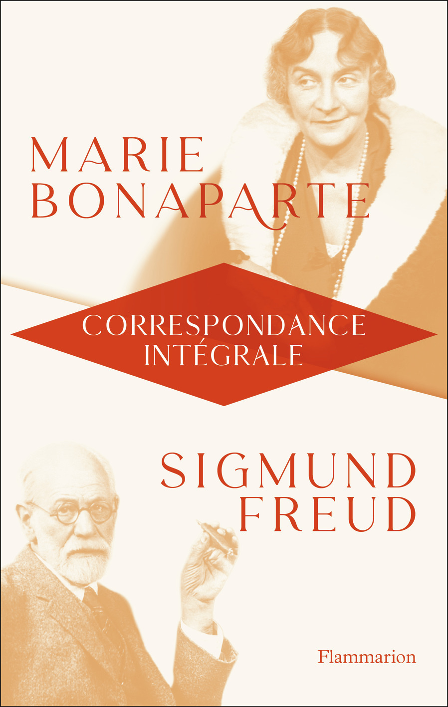 CORRESPONDANCE INEDITE - 1925-1939 - Marie Bonaparte - FLAMMARION