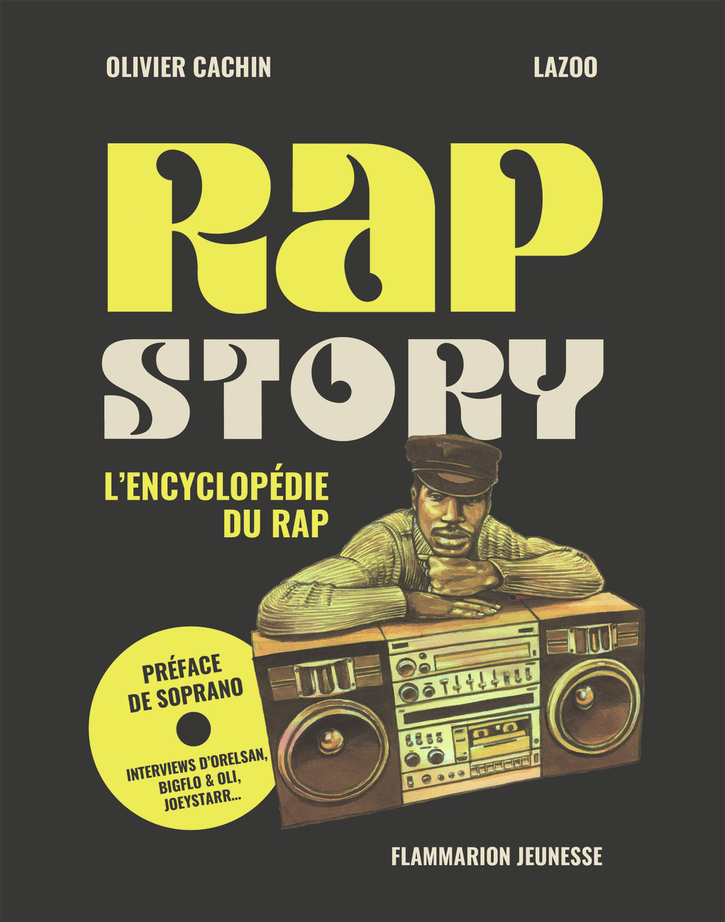 RAP STORY - Olivier CACHIN - FLAM JEUNESSE