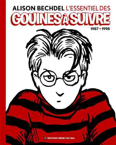 L-ESSENTIEL DES GOUINES A SUIVRE - Alison Bechdel - MEME PAS MAL